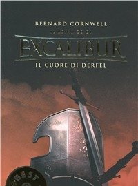 Il Cuore Di Derfel<br>Excalibur<br>Vol<br>2