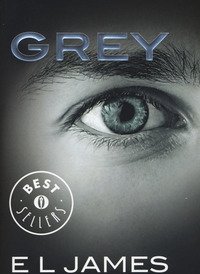 Grey<br>Cinquanta Sfumature Di Grigio Raccontate Da Christian
